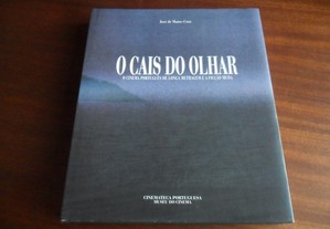 "O Cais do Olhar" - O Cinema Português de Longa Metragem e a Ficção Muda de José de Matos-Cruz - 1ª Edição de 1999