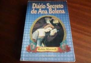 "O Diário Secreto de Ana Bolena" de Robin Maxwell - 1ª Edição de 2002