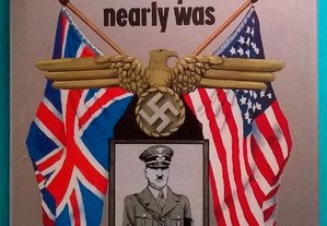 Hitler, the victory that nearly was -Bruce Quarrie