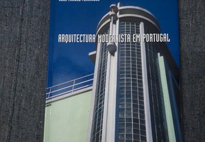 José Manuel Fernandes-Arquitectura Modernista em Portugal-2005