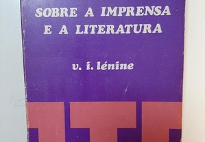Sobre a imprensa e a literatura V. I. Lénine