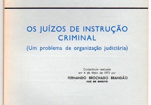 Os juízos de instrução criminal (1973)