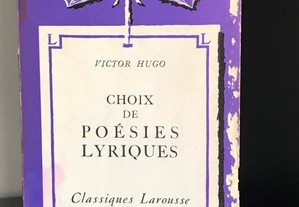 Choix de Poésies Lyriques de Victor Hugo