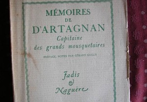 Mémoires de DArtagnan. Editeur Paris 1928.