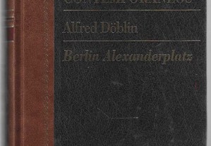 Alfred Doblin. Berlin Alexanderplatz.