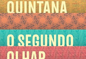 Mario Quintana - O segundo olhar