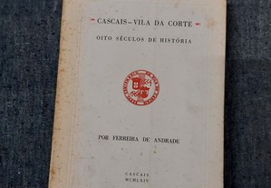 Ferreira de Andrade-Cascais:Vila da Corte-1964