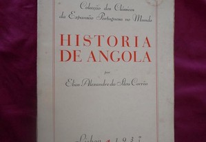 História de Angola. Vol I .Colecção Clássicos de E