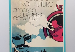 Américo Guerreiro de Sousa // Exercício no Futuro 1980