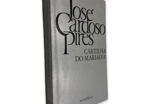 Cartilha do Marialva - José Cardoso Pires