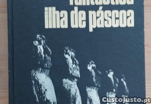 Fantástica Ilha de Páscoa
