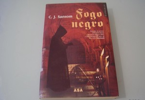 Livro Novo "Fogo Negro"/C. J. Sansom/Esgotado/Portes Grátis
