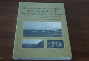 Memórias da Minha Aldeia Bairrada Ou Barrada Proença-a-nova - Portugal de Isaías Dias