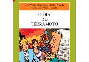Livro O Dia do Terramoto de Isabel Alçada Ana Maria Magalhães recomendado pelo PNL