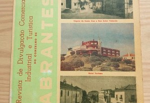 Revista de divulgação comercial, industrial e turística do concelho de Abrantes