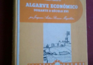 Joaquim Antero Magalhães-Algarve Económico no Séc. XVI-1970