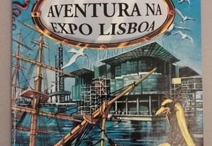A Minha Aventura na Expo Lisboa