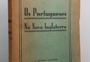 Eduardo de Carvalho // Os Portugueses na Nova Inglaterra 1931