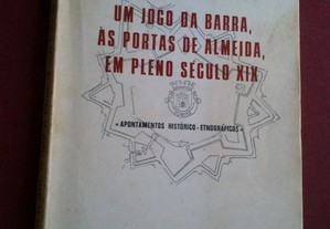 José de Abrunhosa-Um Jogo da Barra,às Portas de Almeida-1974