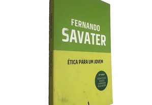 Ética para um jovem - Fernando Savater