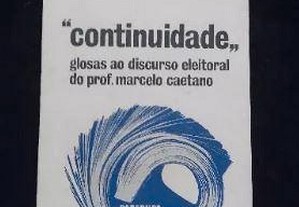 Raul Rêgo-Continuidade: Disc. Eleitoral M.Caetano