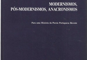 A.A.Lindeza Diogo. Modernismos, Pós-Modernismos