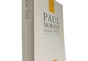 Journal inutile (1973-1976) - Paul Morand