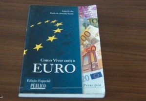 Como Viver com o EURO de Isabel Ucha,Paulo de Almeida Sande
