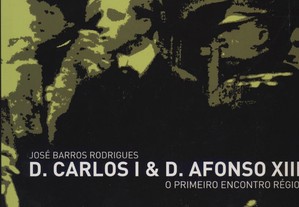 D. Carlos I & D. Afonso XIII