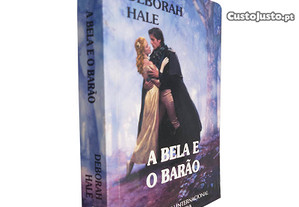 A bela e o barão - Deborah Hale