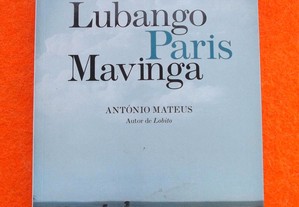 Lubango, Paris, Mavinga - António Mateus