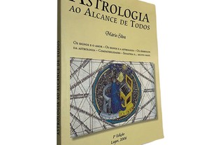 Astrologia ao alcance de todos - Mário Silva