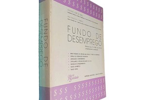 Fundo de desemprego - António José de Abreu / Ana Paula M. A. Ribeiro