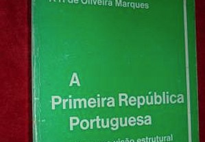 A Primeira República Portuguesa A.Oliveira Marques