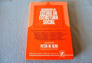 Peter M. Blau - Int. ao estudo da estrutura social (Sociologia)