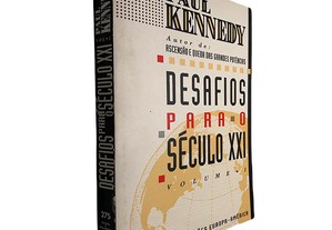 Desafios para o século XXI (Volume 1) - Paul Kennedy