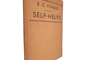 Self-Helps - B. C. Forbes