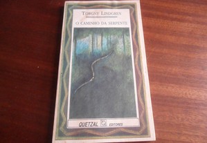 "O Caminho da Serpente" de Torgny Lindgren - 1ª Edição de 1990