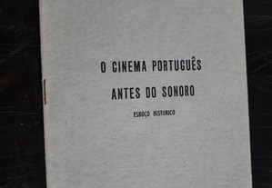 O Cinema Português antes do sonoro. Esboço Histórico. M. Félix Ribeiro
