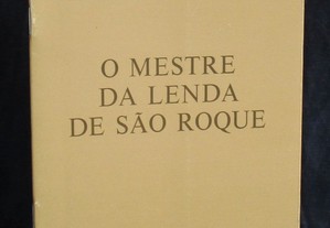 Livro Museu de São Roque O Mestre da Lenda de São Roque