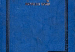 O Balio de Leça de Arnaldo Gama