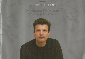 Wolfgang Holzmair, Cooper- Schumann: Kerner Lieder