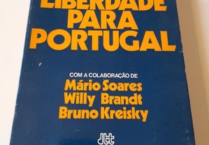 Liberdade para Portugal, colaboração Mário Soares