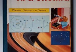 Astronomia: Planetas, Estrelas e o Cosmos