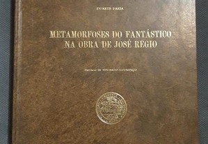 Metamorfoses do Fantástico na Obra de José Régio