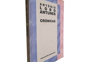 Crónicas - António Lobo Antunes