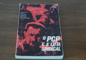 O PCP e a luta sindical (1935-1973)