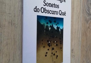 Sonetos Do Obscuro Quê / Manuel Alegre - 1ª Edição (portes grátis)