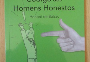 Código dos Homens Honestos // Honoré de Balzac
