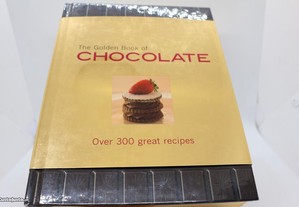 The Golden Book of Chocolate Over 300 Great Recipes Novo